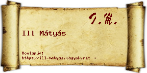 Ill Mátyás névjegykártya